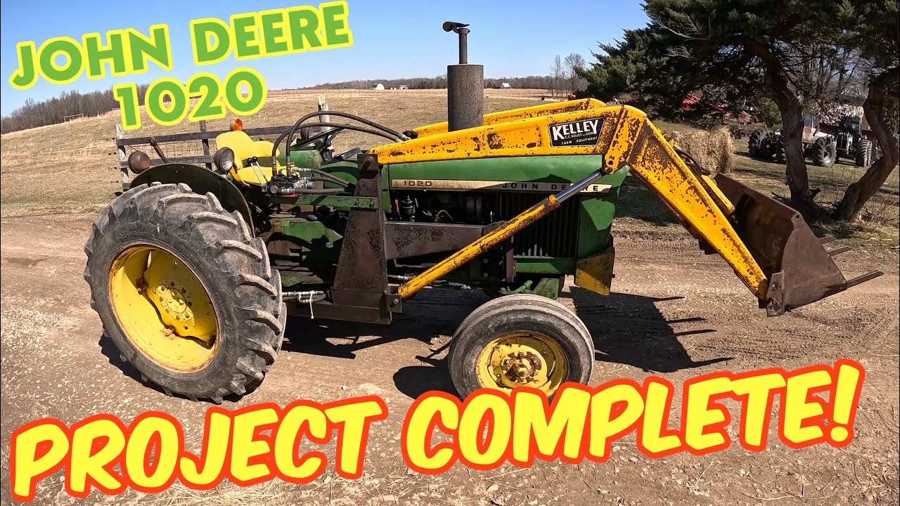 JOHN DEERE 1020 project COMPLETE!!!!