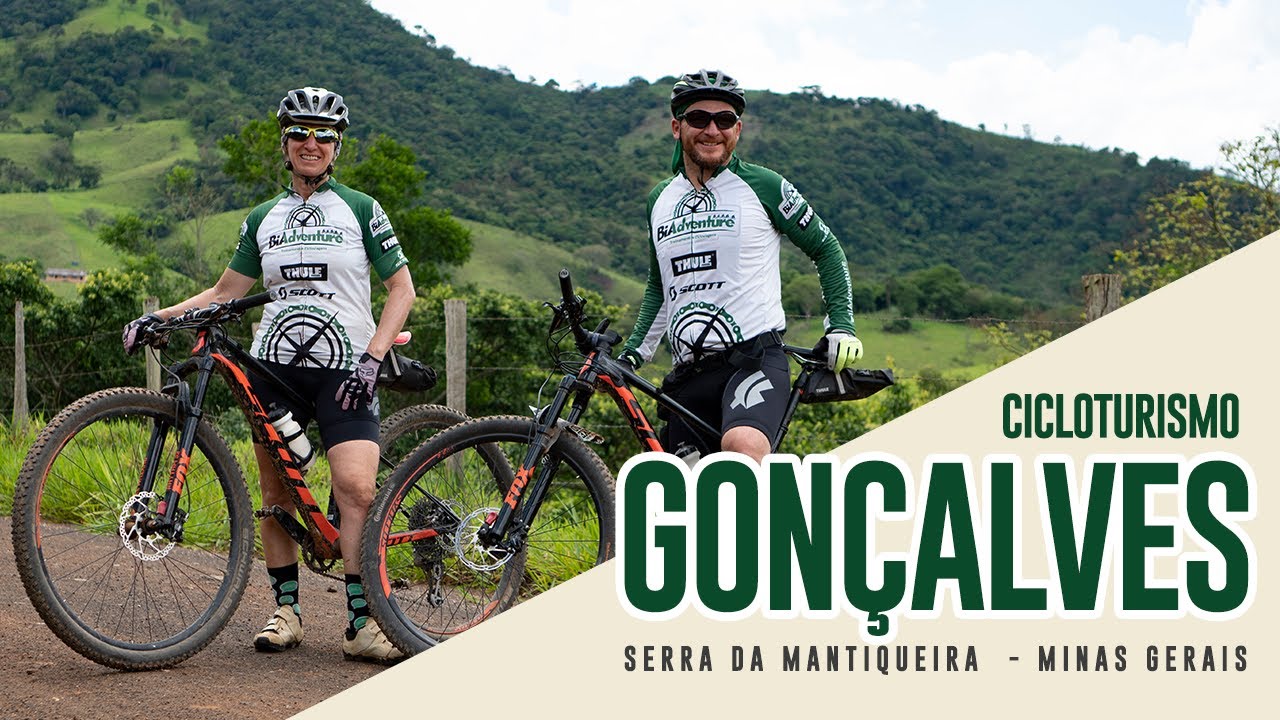 Cicloturismo Gonçalves - MG | Serra da Mantiqueira | BIADVENTURE