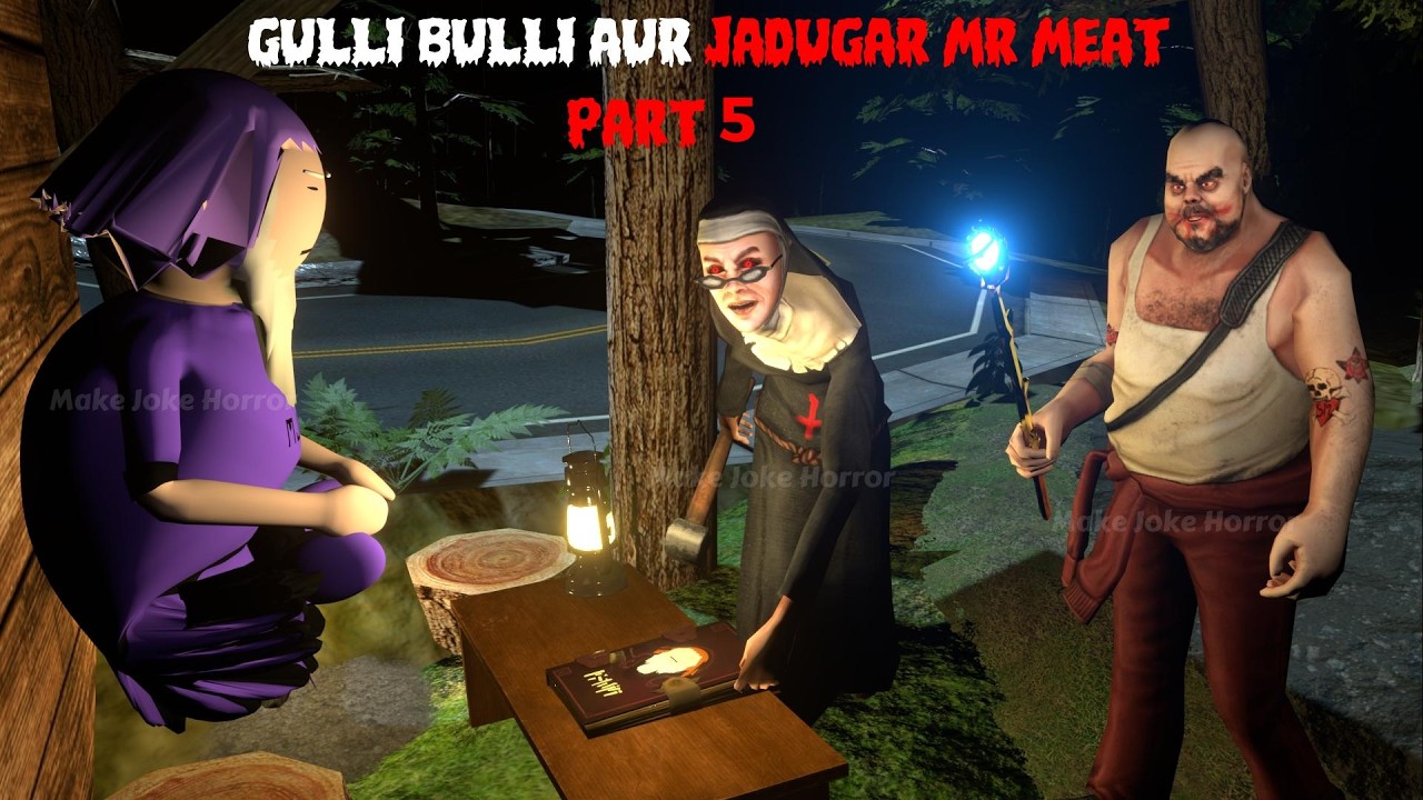 Gulli Bulli Aur Jadugar Mr Meat Part 5 | Mr Meat Horror Story | Android Horror Games | 3d Animation