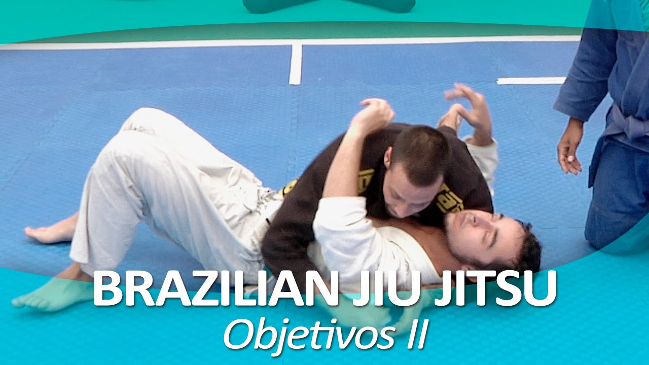 BRAZILIAN JIU JITSU 9 | Objetivos II