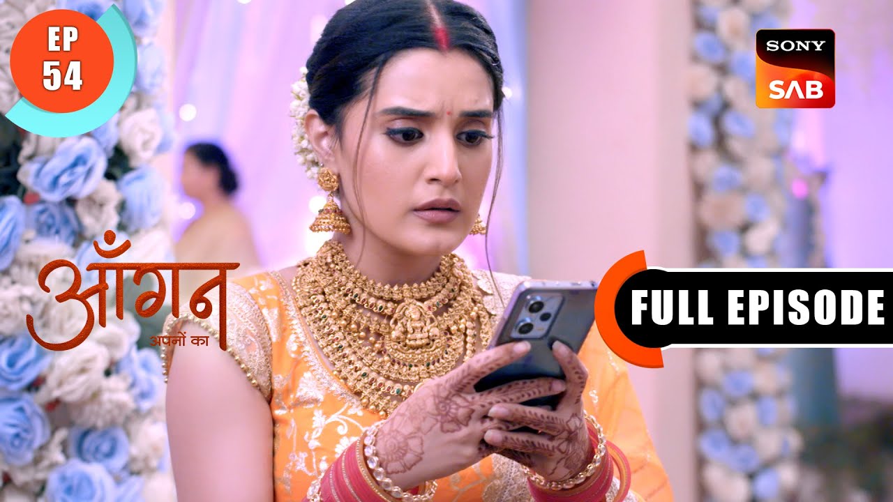 Beti Ki Chinta | Aangan Aapno Kaa | Ep 54 | Full Episode | 10 Feb 2024