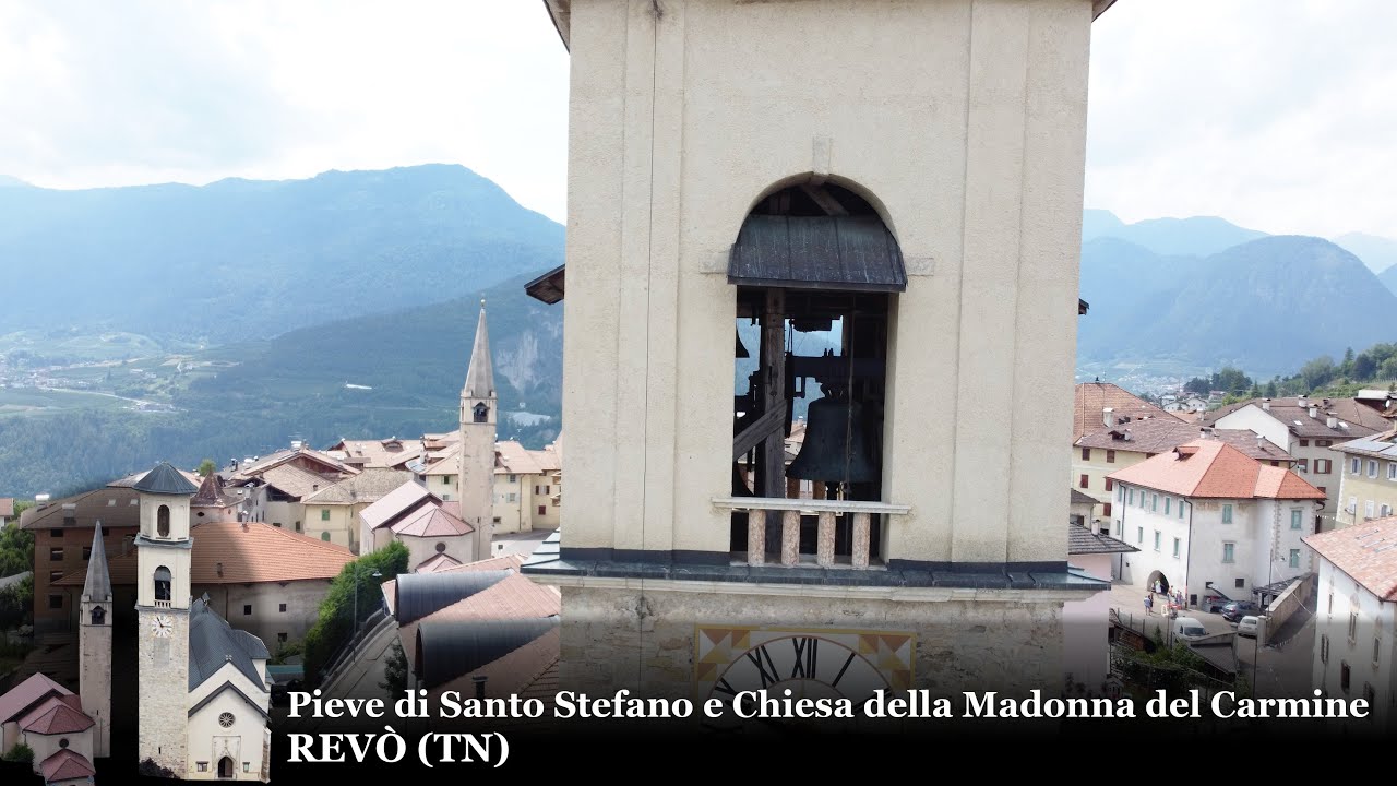 Suonate solenni - Campane della Pieve di S. Stefano e Chiesa della Madonna del Carmine a Revò (TN)