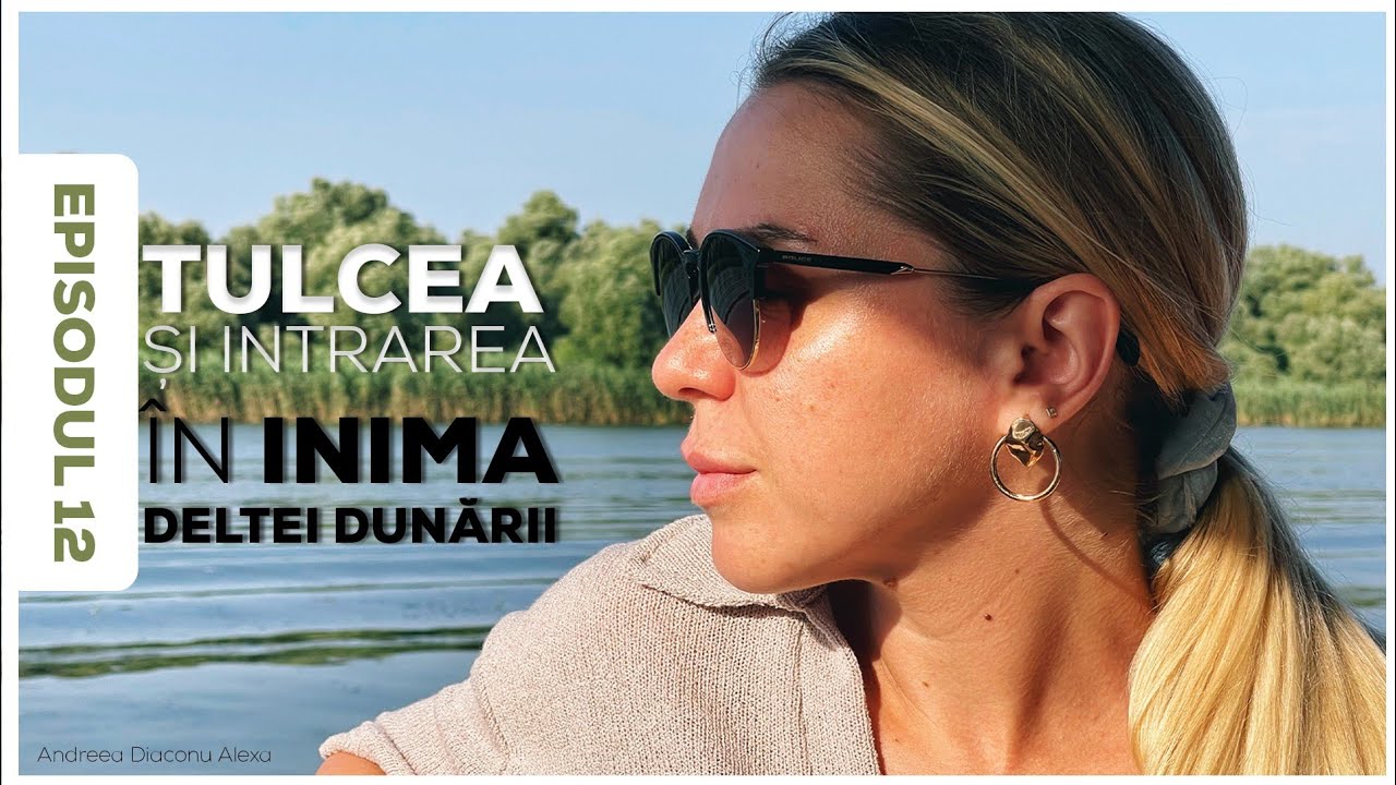Episodul 12 - Acvariul din Tulcea și Monumentul Independenței