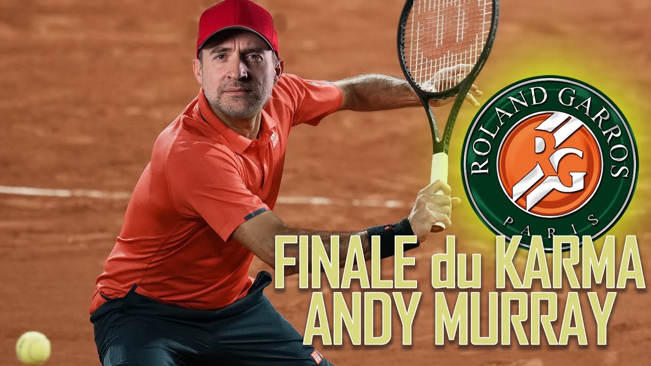 🎾 Roland  Garros : FINALE du KARMA 🎾#ep11 #topspin