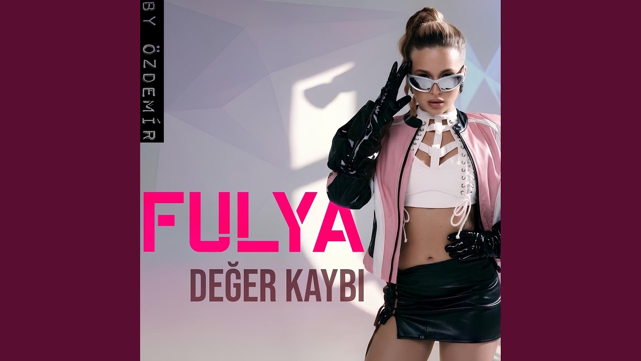 Değer Kaybı (feat. Fulya)
