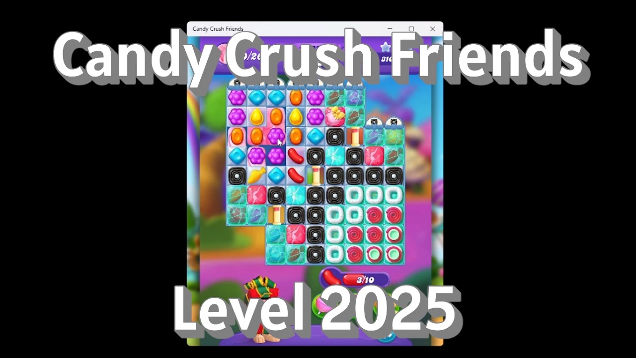 Candy Crush Friends 2025