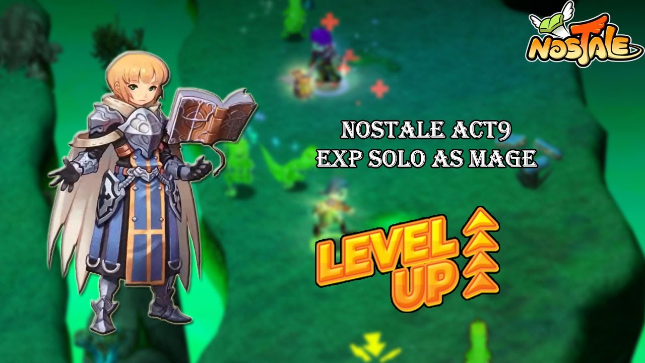 Nostale FR S1 : Good map for solo exp as mage in act9 !
