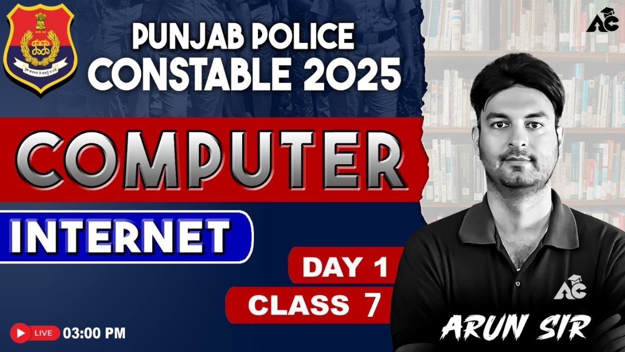 Punjab Police Constable Computer Class 2025 | Internet | Day-1 | By Arun Sir #7