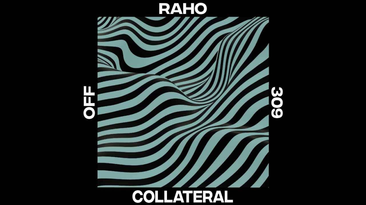 Raho - Collateral