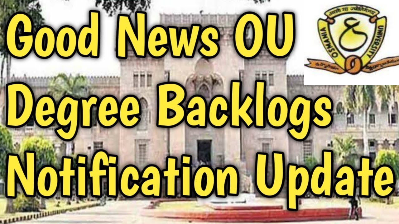 OU Degree Backlogs Notification Update