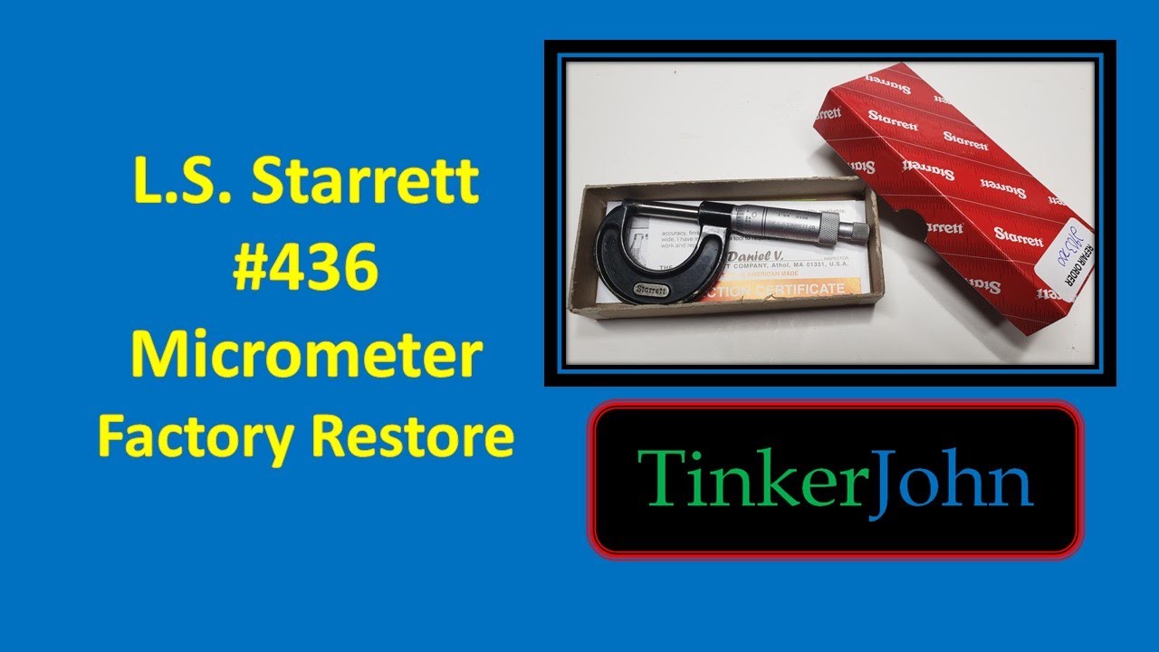 L.S. Starrett Factory Restore 436-1 Micrometer #starrett