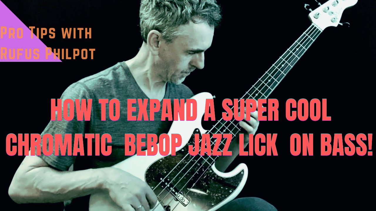 How to Expand a Super cool Chromatic BeBop lick on Bass!!