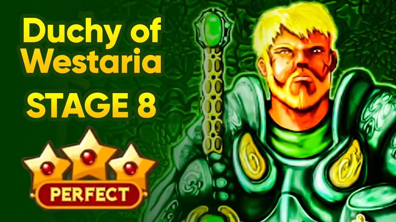 STAGE 8 (Perfect) - Duchy of Westaria Campaign - Takeover (Flash Game)