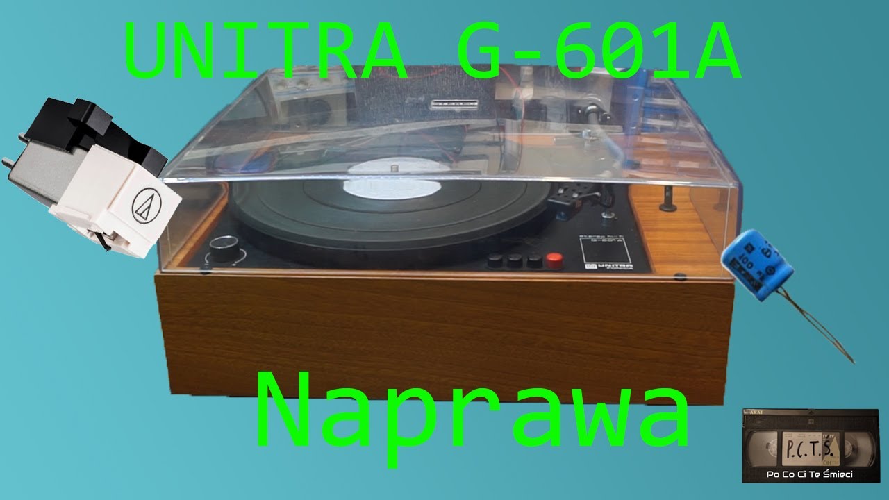 Gramofon UNITRA Fonica G-601A - renowacja, kalibracja i test odsłuchowy [P.C.T.Ś.]