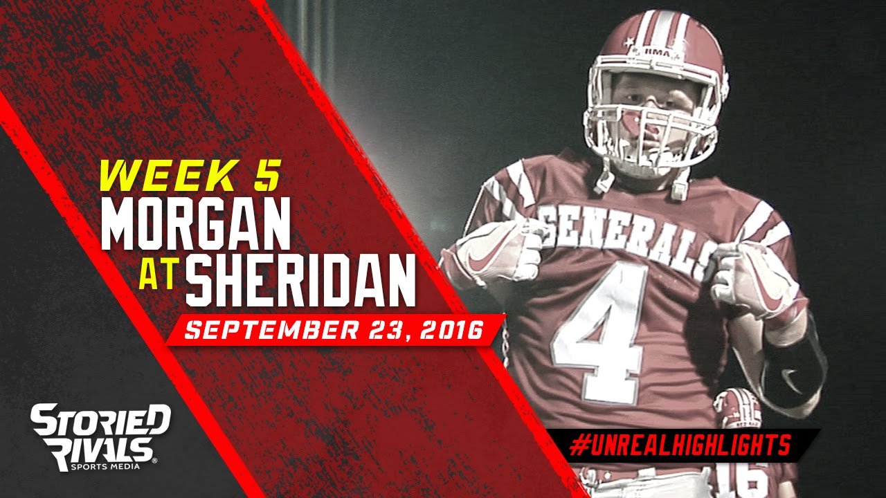 HS Football | Morgan at Sheridan [9/23/16]