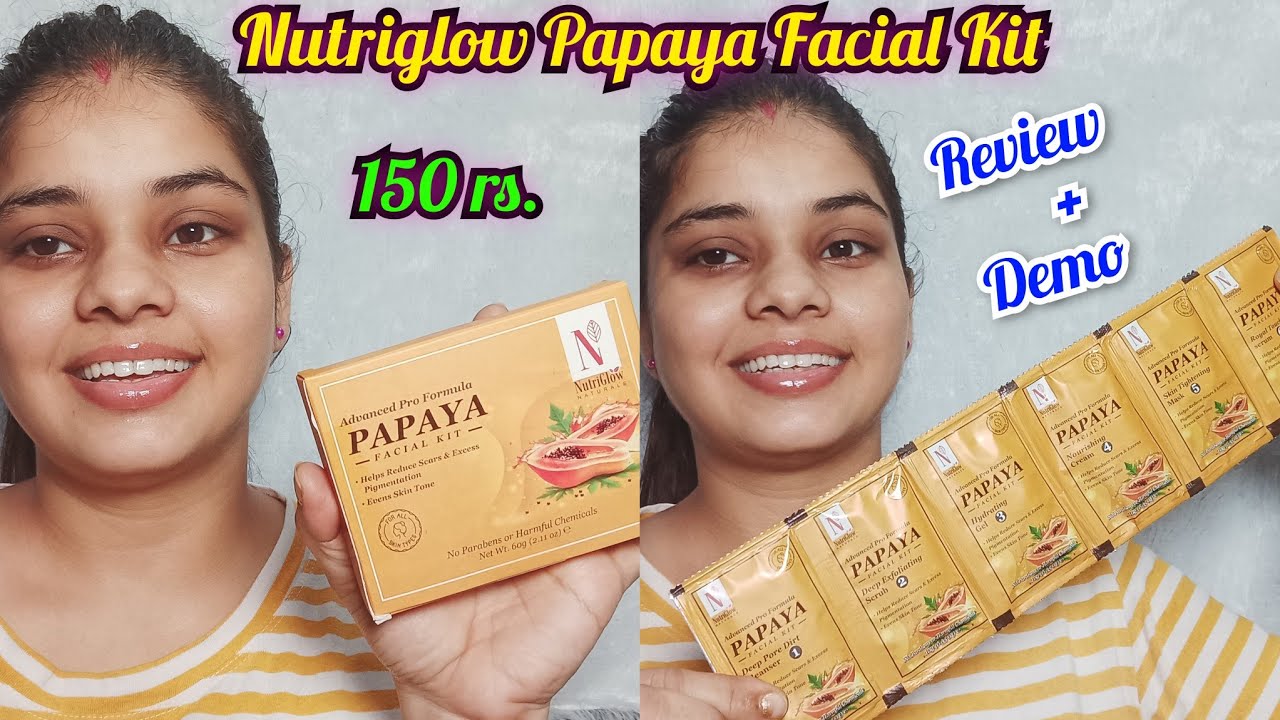 Nutriglow Advanced Pro Formula Papaya Facial Kit // Review+ Demo // Facial Kit at 150 rs. 