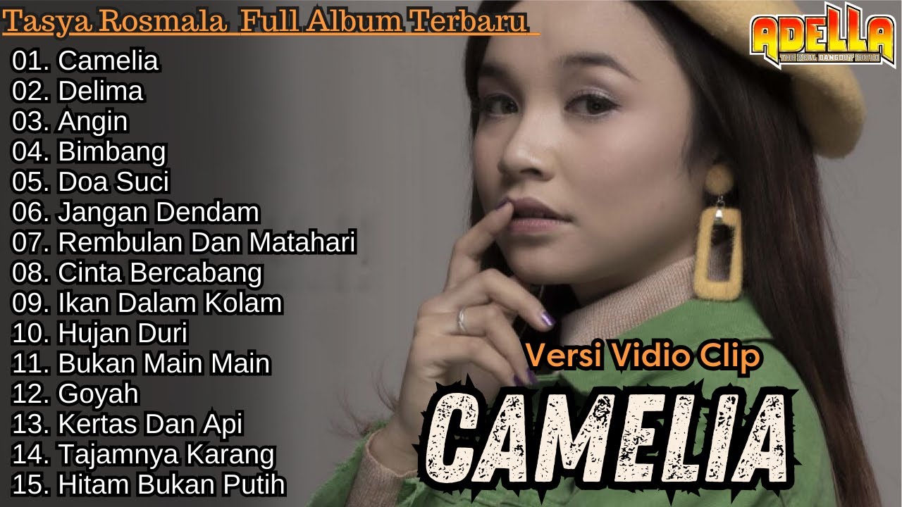 Camelia -  Tasya Rosmala Full Album Terbaru || Delima - Angin Adella Full ALbum Terbaru 2024