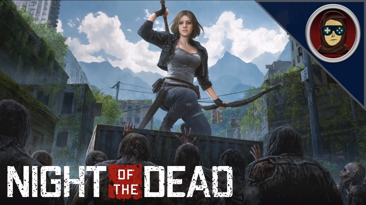 اول يوم في لعبة البقاء الجديده ليلة الموتى | Night Of The Dead