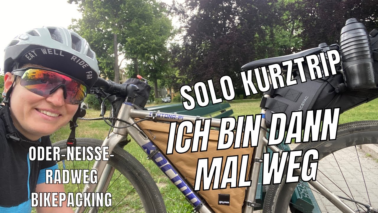 Kurztrip Oder-Neiße-Radweg | Solo Bikepacking