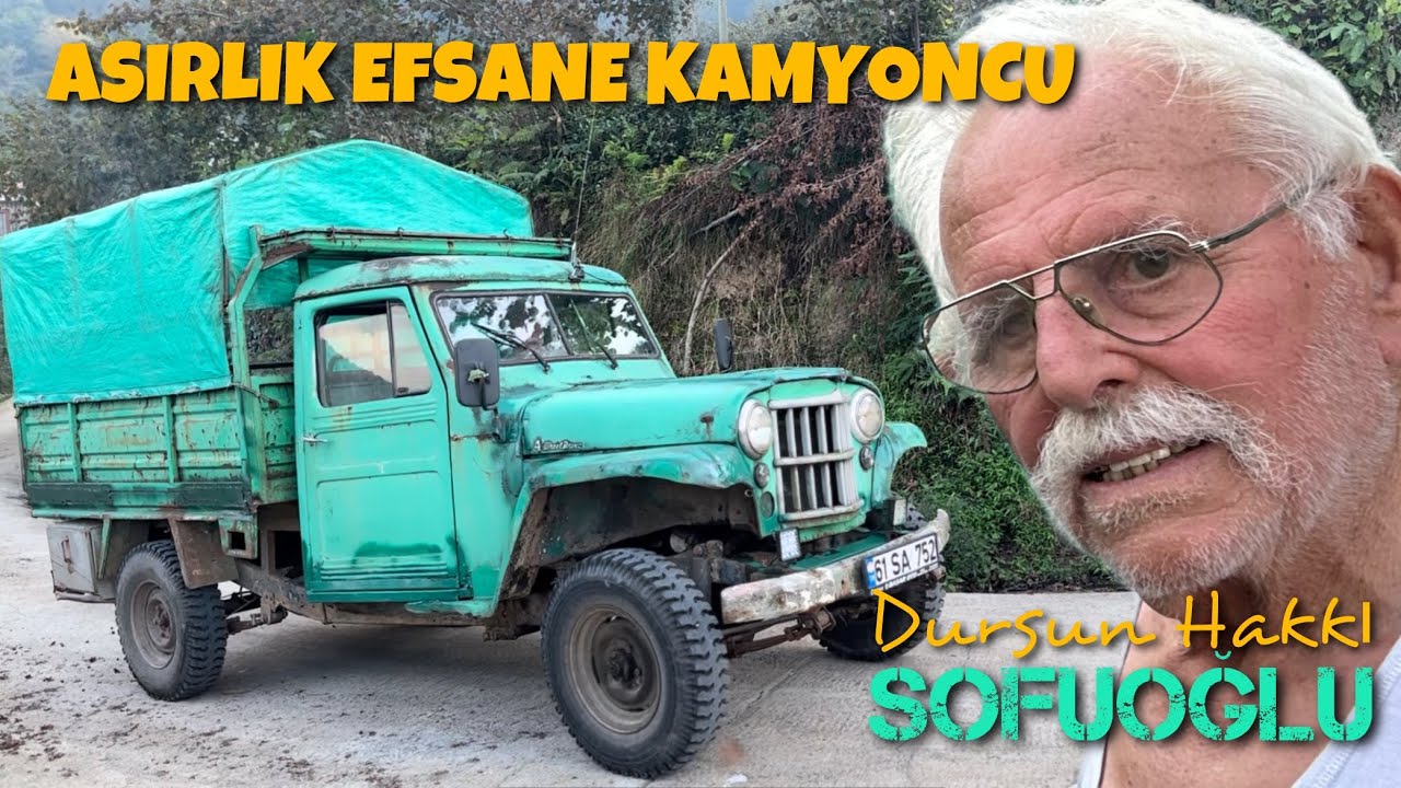 Asırlık Şoför Sofuoğlu ile asırlık hatıralar...
