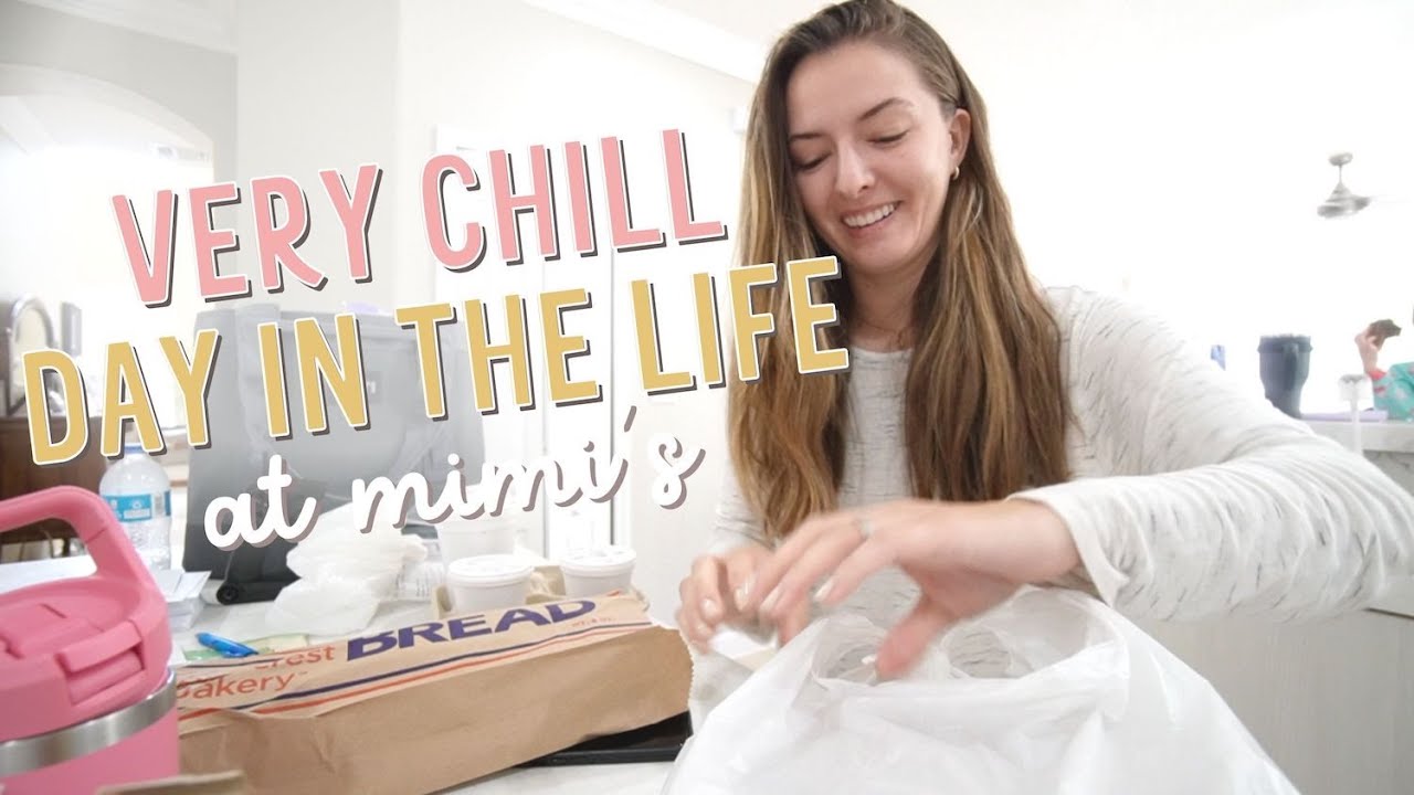 A SUPER CHILL DAY AT MIMI'S 😎💕 | DITL VLOG | KAYLA BUELL