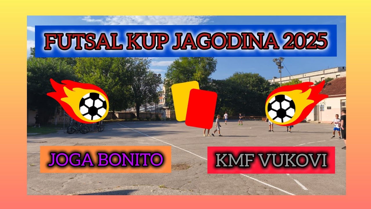 JOGA BONITO - KMF VUKOVI 6:5 (3:3) (1:0) FUTSAL KUP JAGODINA 2025