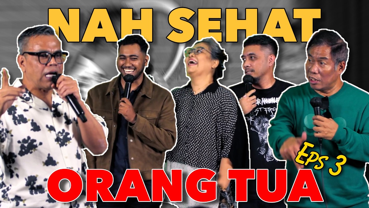 NAH SEHAT ORANG TUA EPS 3 - BARENG ABBANGNYA