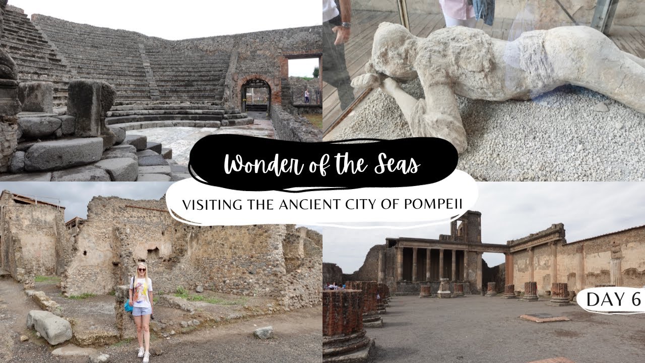 Pompeii Cruise Excursion | Wonder of the Seas Vlog | Royal Caribbean