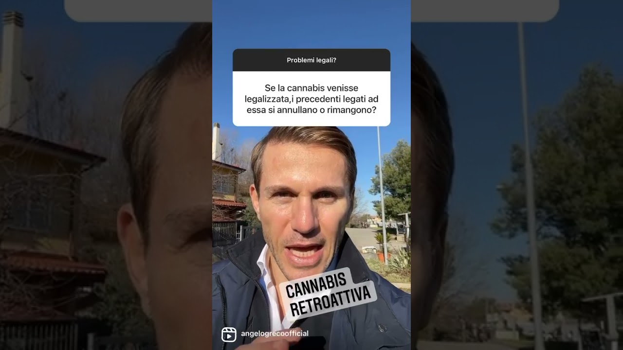 CANNABIS RETROATTIVA | Avv. Angelo Greco