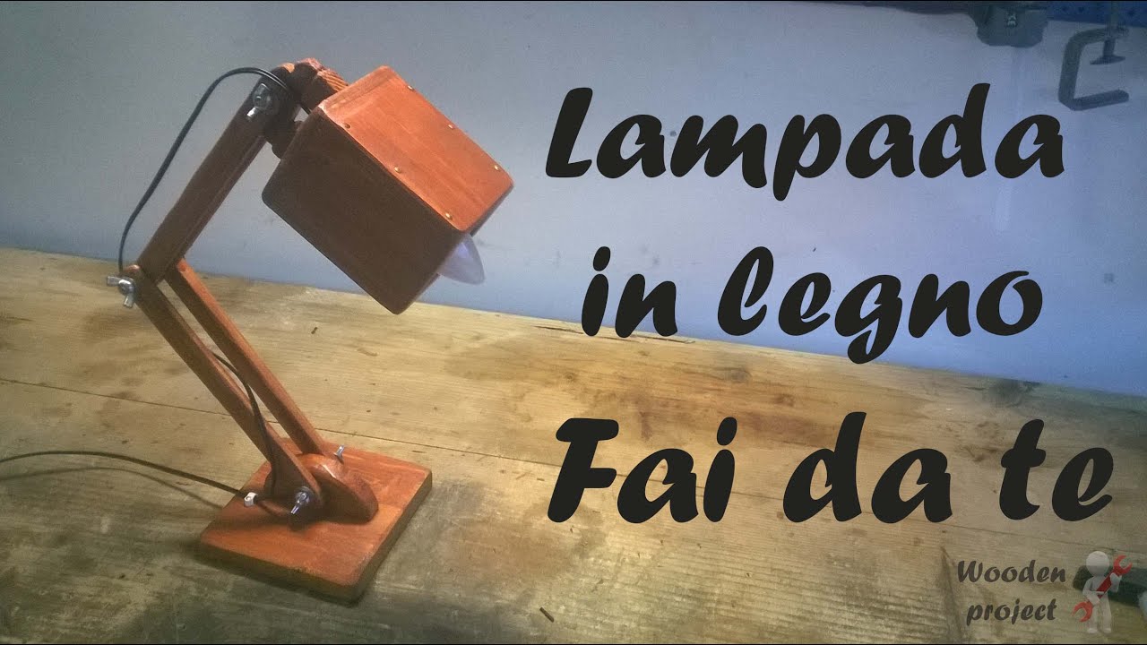 Come costruire una lampada in legno - Lampada in legno fai da te - DIY wooden lamp