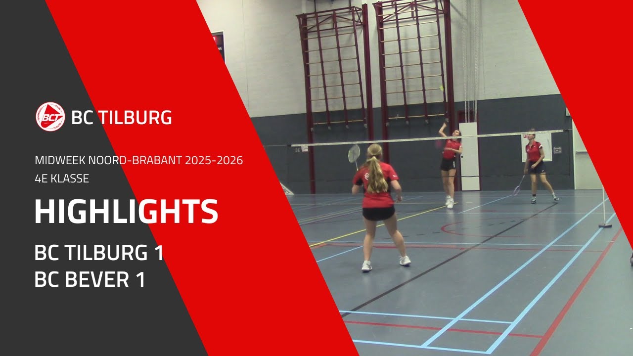 BC Tilburg 1 - BC Bever 1 | 4e KLASSE | Midweek Noord-Brabant 2025-2026
