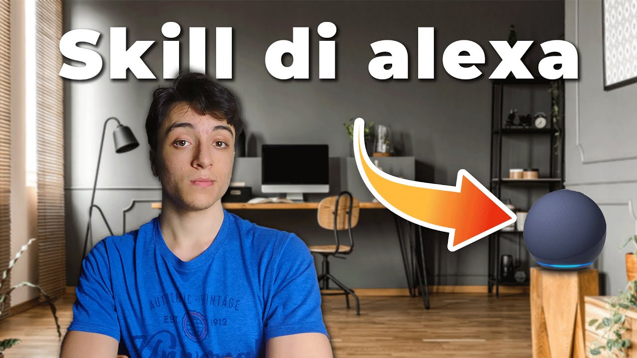 le MIGLIORI SKILL di ALEXA da UTILIZZARE SUBITO!