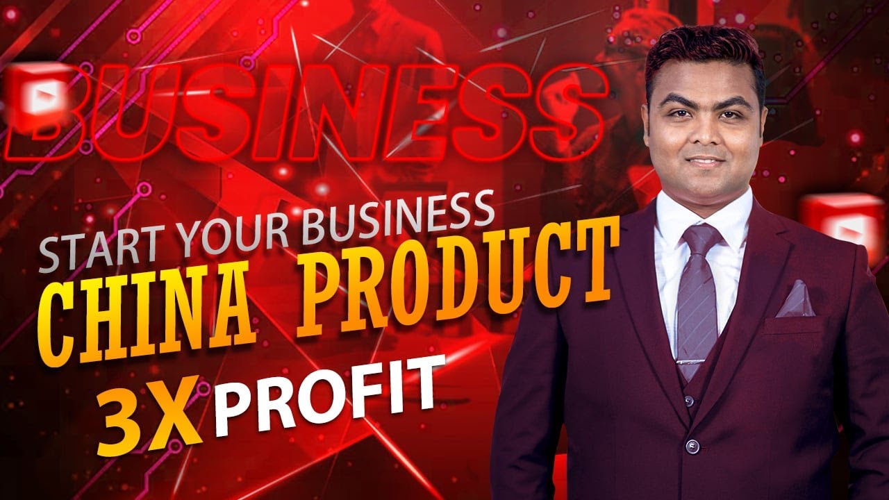 Import from China to Bangladesh | Step-by-Step Import Business Guide 2025