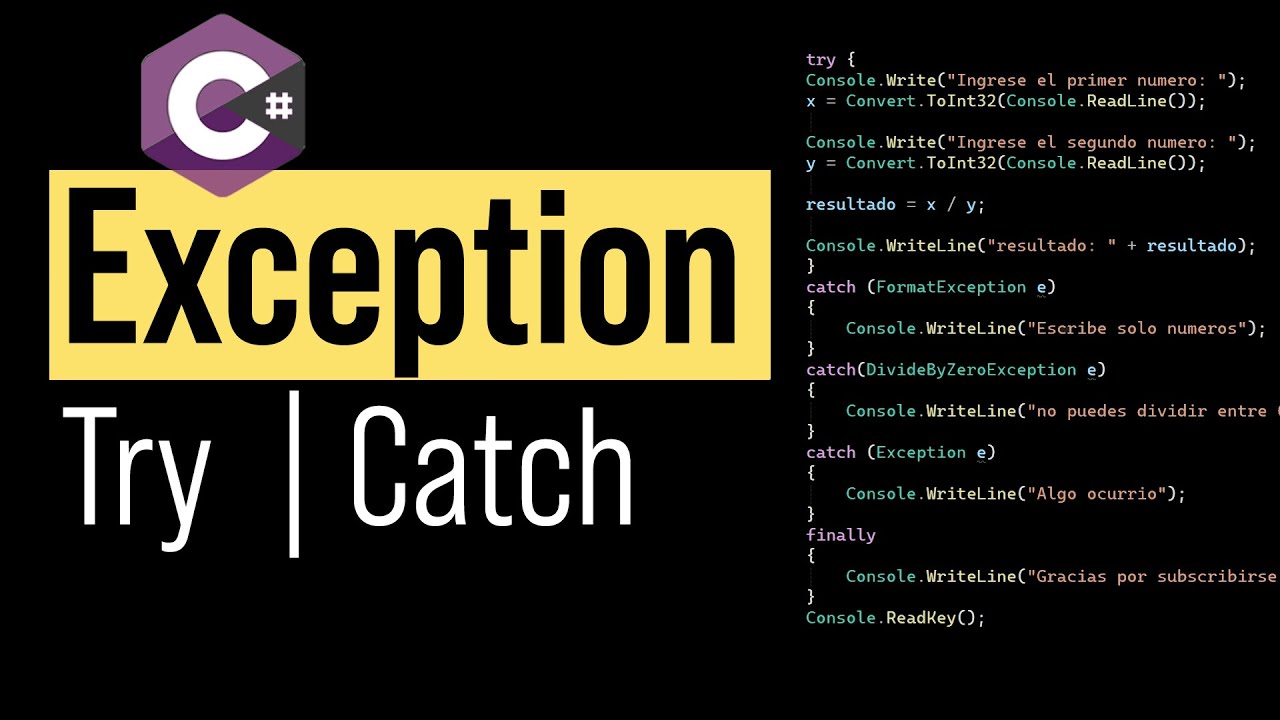 Errores en C#? Manejo de Excepciones con TRY / CATCH 🛠️