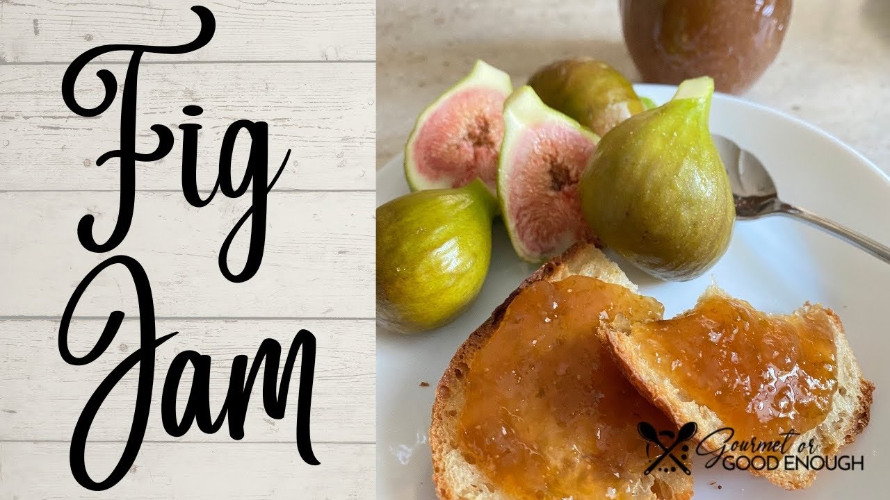 How to Make Fig Jam: A Must-Try Recipe