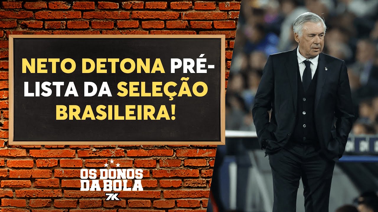 Craque Neto detona pré-lista de convocação da Seleção Brasileira