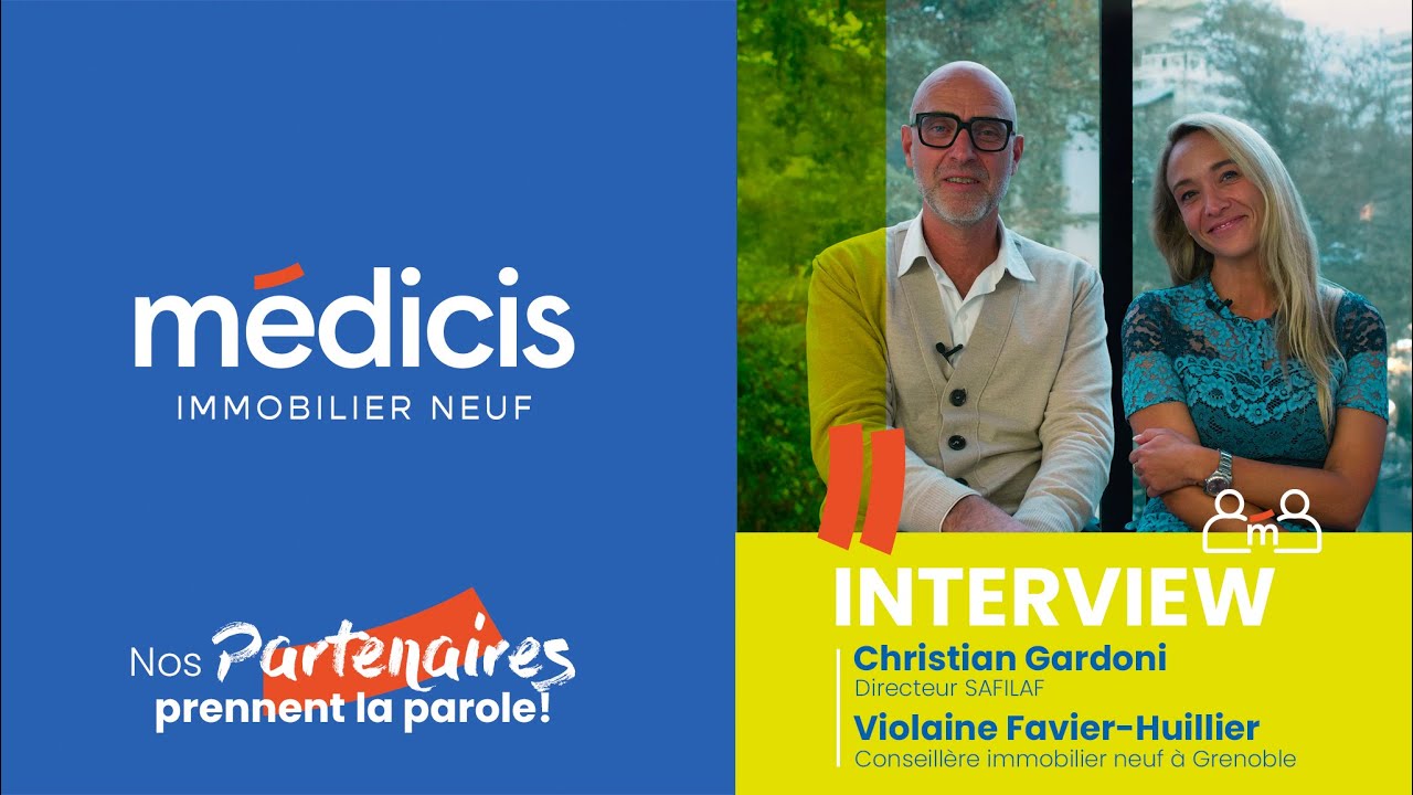 Interview Safilaf, promoteur immobilier à Grenoble : partenariat Médicis, marché et programmes neufs