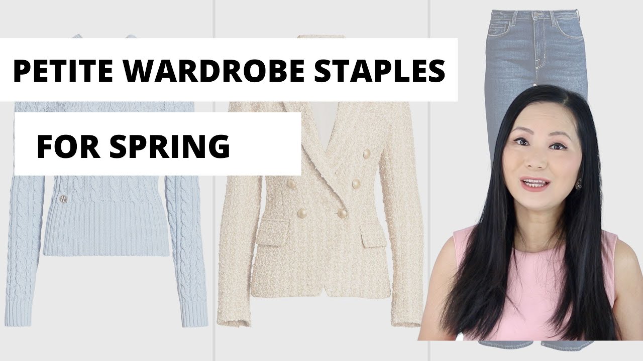 Petite fashion tips- 7 Must Have Items for Spring