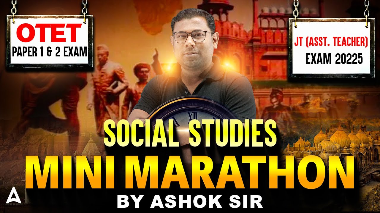 OTET / Junior Teacher 2025 l OTET , JT Social Studies Marathon Class | by Ashok Sir