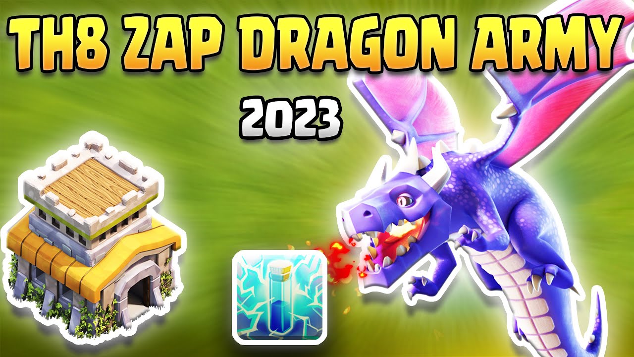 TH8 Zap Dragon Attack Strategy 2023 | Town Hall 8 Best & Easy Zap Dragon Guide | Clash of Clans