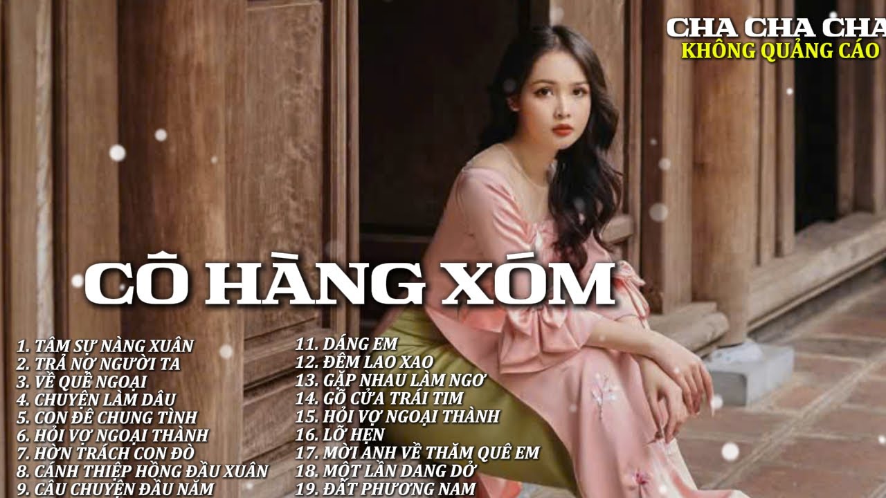 CÔ HÀNG XÓM | LK NHẠC BOLERO 2025 | LK NHẠC QUÊ HƯƠNG | LK NHẠC CHACHACHA HAY NHẤT