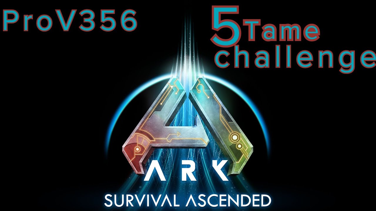 Ark Ragnarök 5 tame challenge
