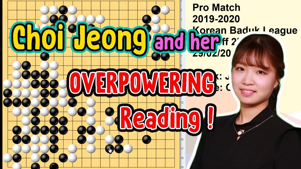 [Pro Match] Choi Jeong and her overpowering reading