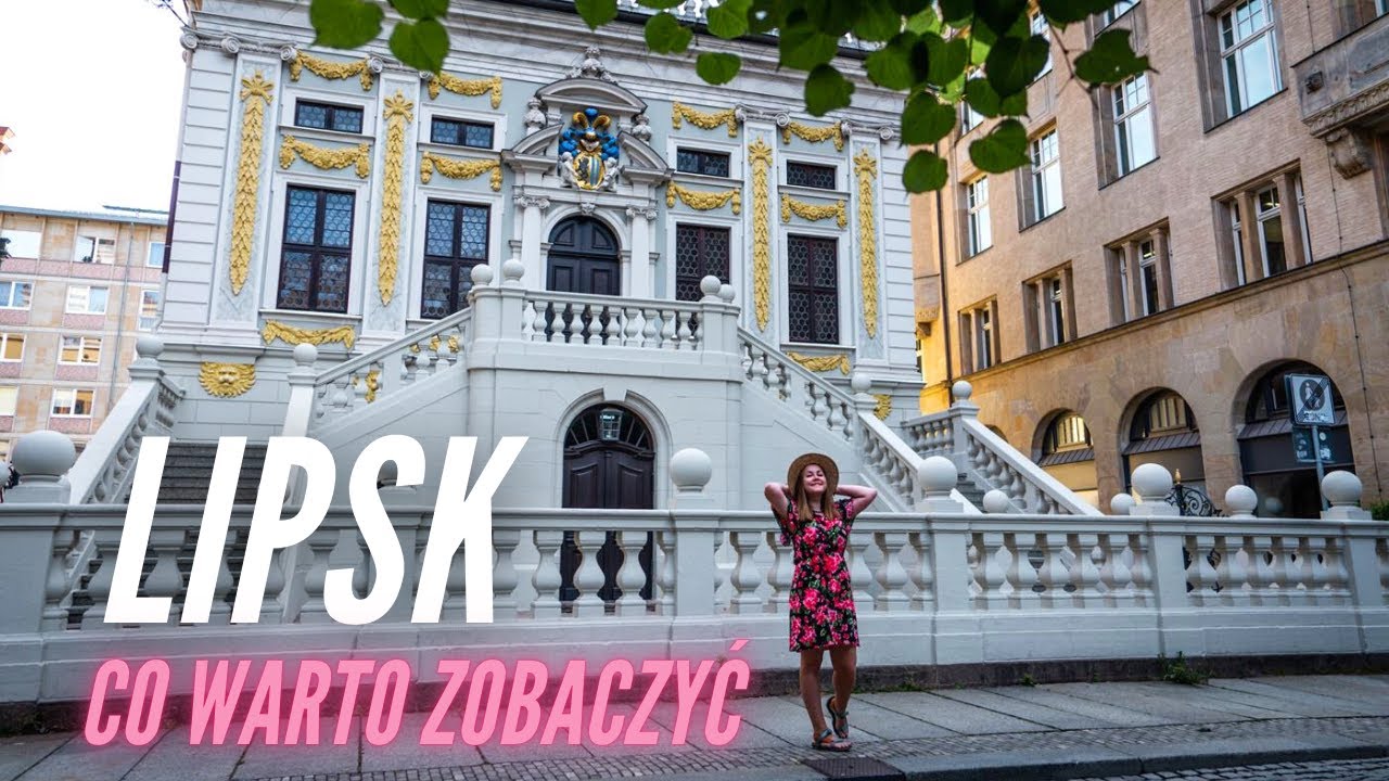 Lipsk na weekend. Co warto tam zobaczyć?