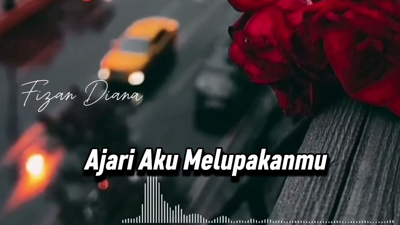 Ajari Aku Melupakanmu ||fizan Diana lagu terbaru 2026