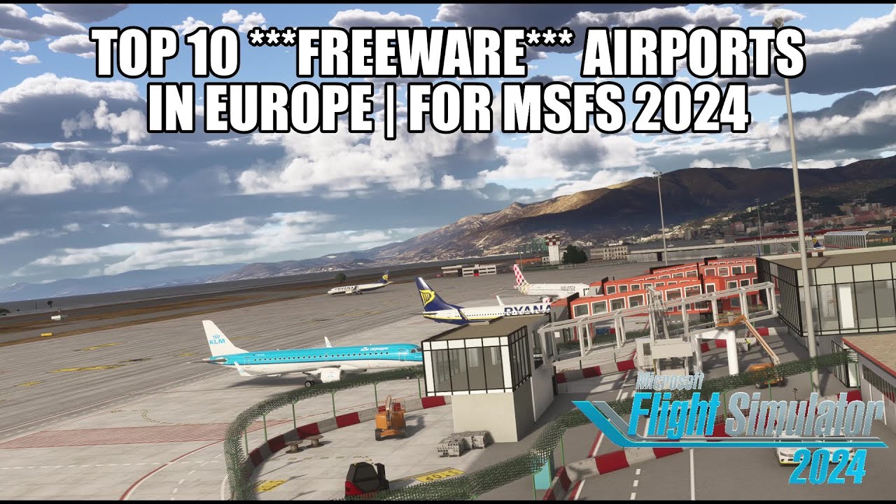 10 лучших *БЕСПЛАТНЫХ* европейских аэропортов для MSFS 2024 | Загрузите сейчас!