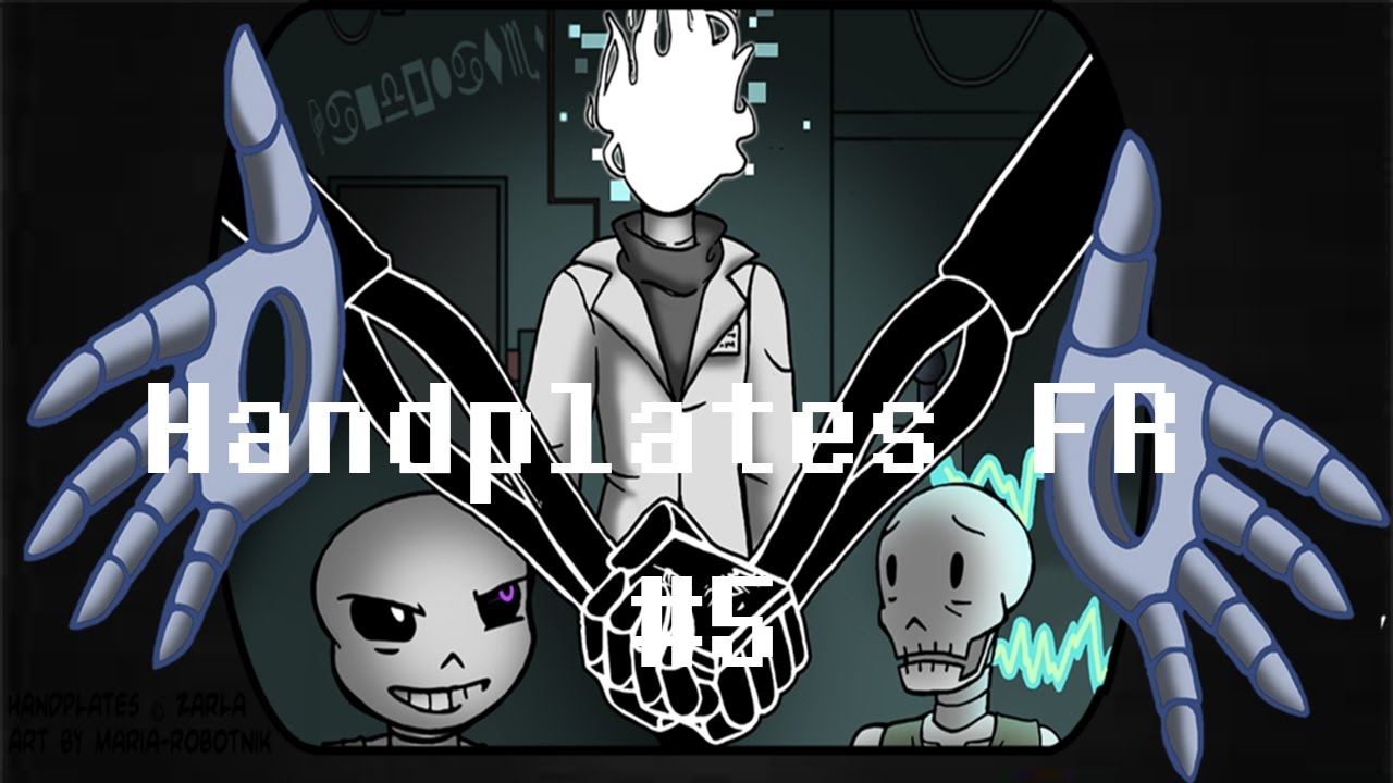 [TRADUCTION FR] Handplates #5 par Starbot Dubs