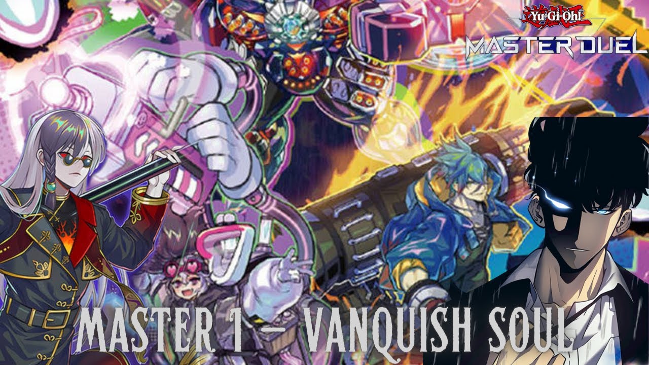 4-0 WinStreak!! Yu-Gi-Oh! Master Duel Master 1 Vanquish Soul Deck🔥 Season 26