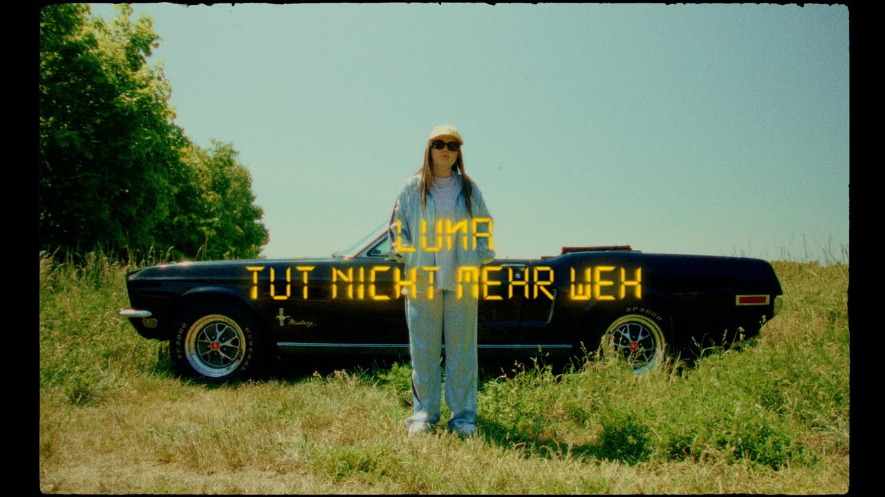 LUNA - tut nicht mehr weh (Official Video)
