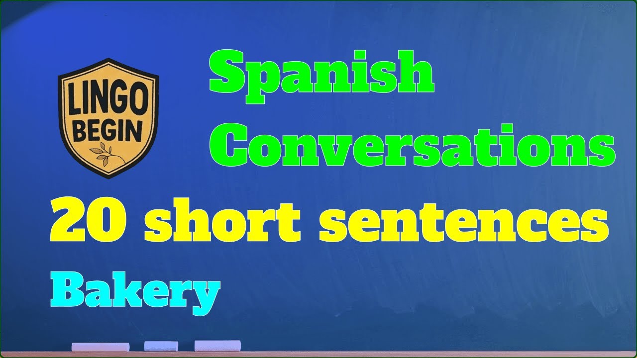 Spanish Conversations | 20 short sentences | Bakery #audiobook #learnspanish  #spanish #beginner